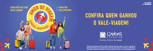 Conheça os vencedores da promoção Amor de Viagem Canoas Shopping
