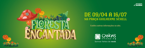 Tem uma Floresta Encantada no Canoas Shopping!