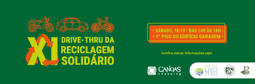 XI Drive-Thru da Reciclagem Solidário no Canoas Shopping