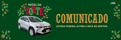 Sorteio do Natal da Sorte tem nova data