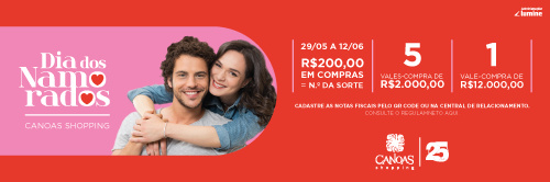 Dia dos Namorados Canoas Shopping