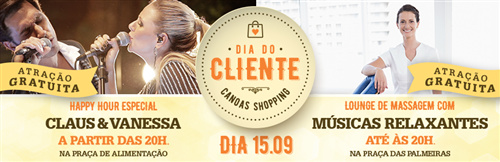 Dia do Cliente no Canoas Shopping!