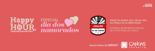 O Canoas Shopping é feito de Amor!