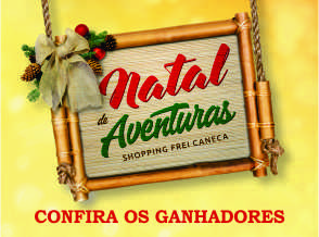 Natal de Aventuras - Frei Caneca
