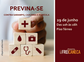 Campanha contra Tríplice Viral acontece no Shopping Frei Caneca