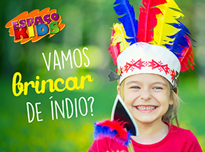 Vamos Brincar de Índio?